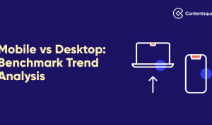 Mobile vs Desktop Software Development Key Considerations Mobile vs Desktop Software Development Key Considerations