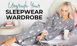 Sleepwear How to Pick Pieces for Comfort and Style Sleepwear How to Pick Pieces for Comfort and Style